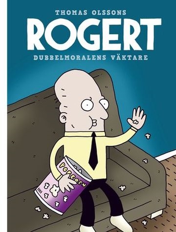 Rogert dubbelmorales väktare