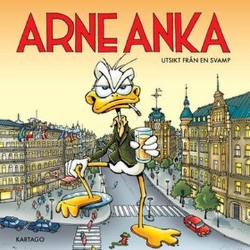 Arne Anka 10 - Utsikt från en svamp av Charlie Christensen