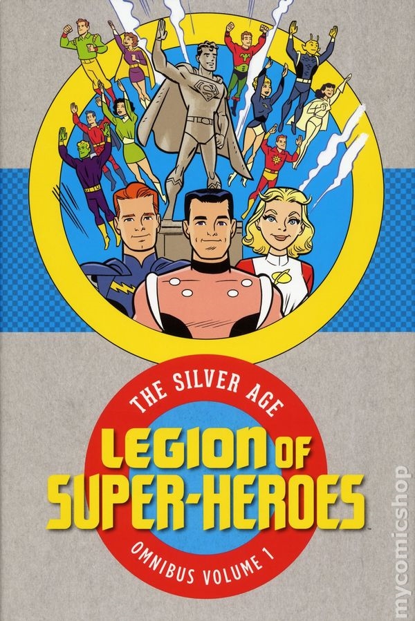 LEGION OF SUPER HEROES SILVER AGE OMNIBUS HC VOL 01